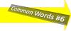 Bild C6 - Common Words