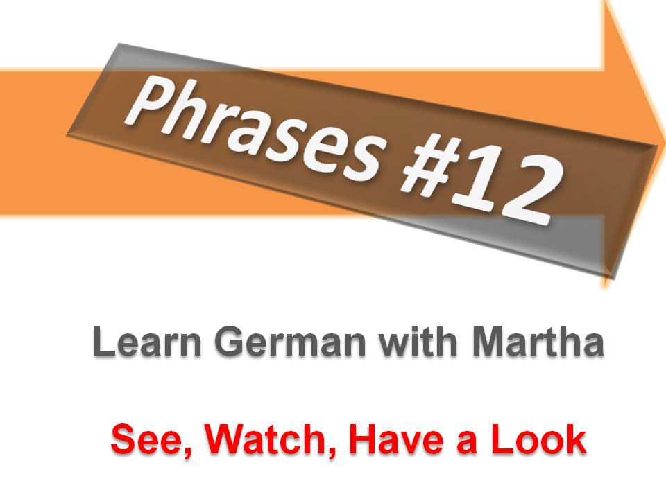 Prsentation - 12. See, Watch, Have a Look - Deckblatt